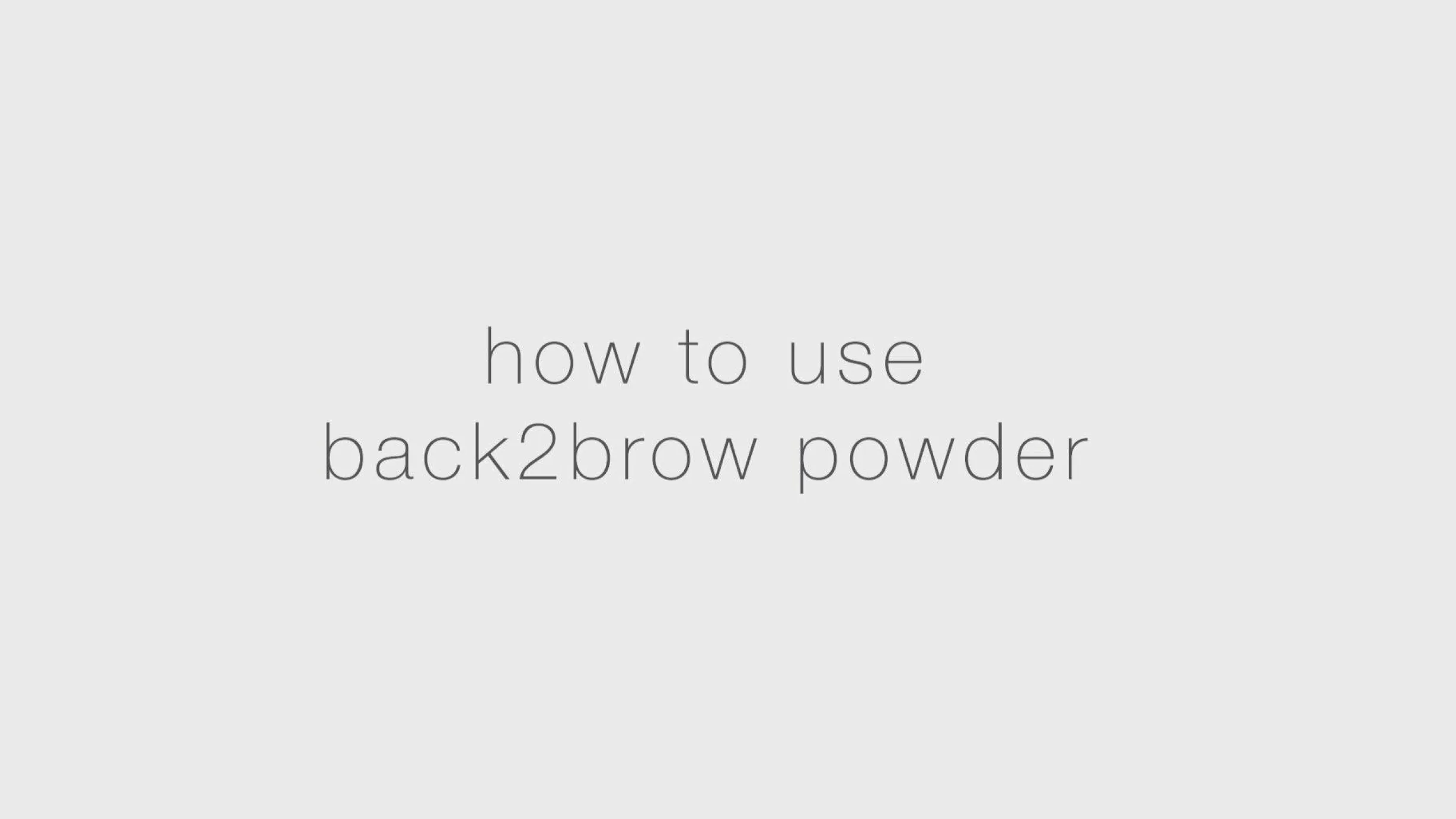 Back2Brow Brow Powder